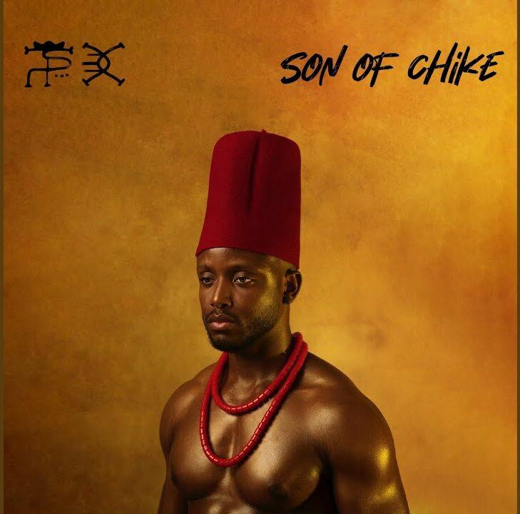 CHIKE: Son Of Chike - Album Review - celebrating roots, heritage, and growth