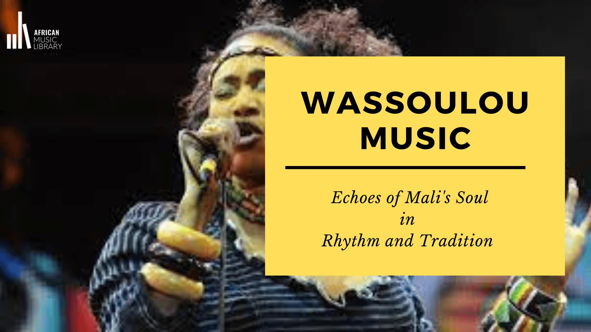 Wassoulou Music: Echoes of Mali Soul in Rhythm and Tradition