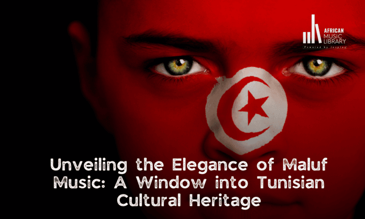 Unveiling the Elegance of Maluf Music: A Window into Tunisian Cultural Heritage