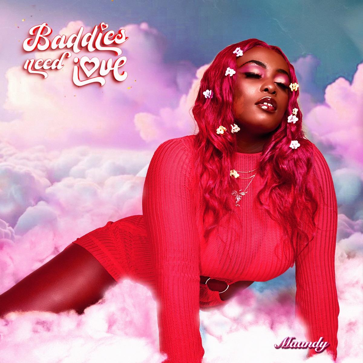 EP Review: Baddies Need Love by Maandy