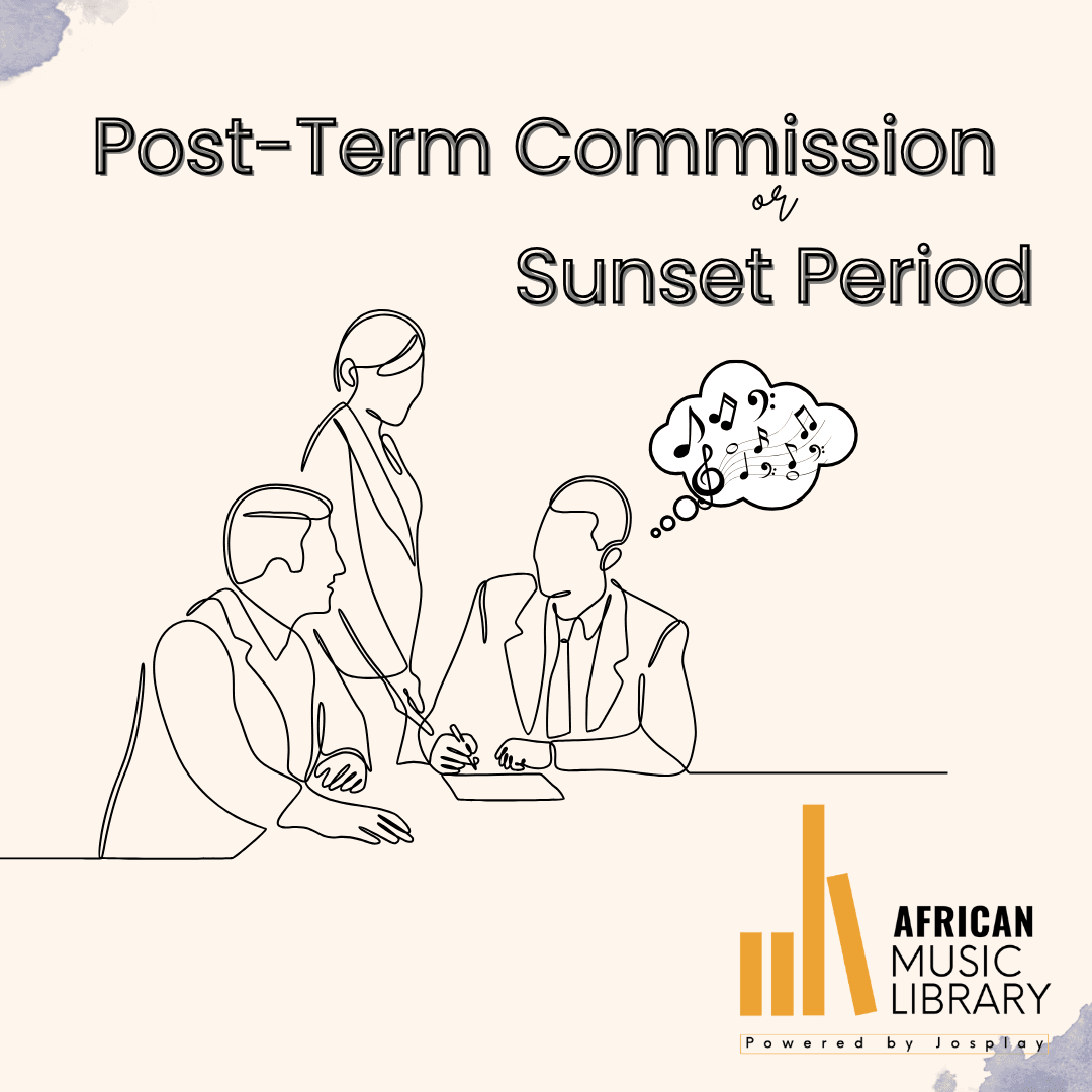 Post-Term Commission or Sunset Period?