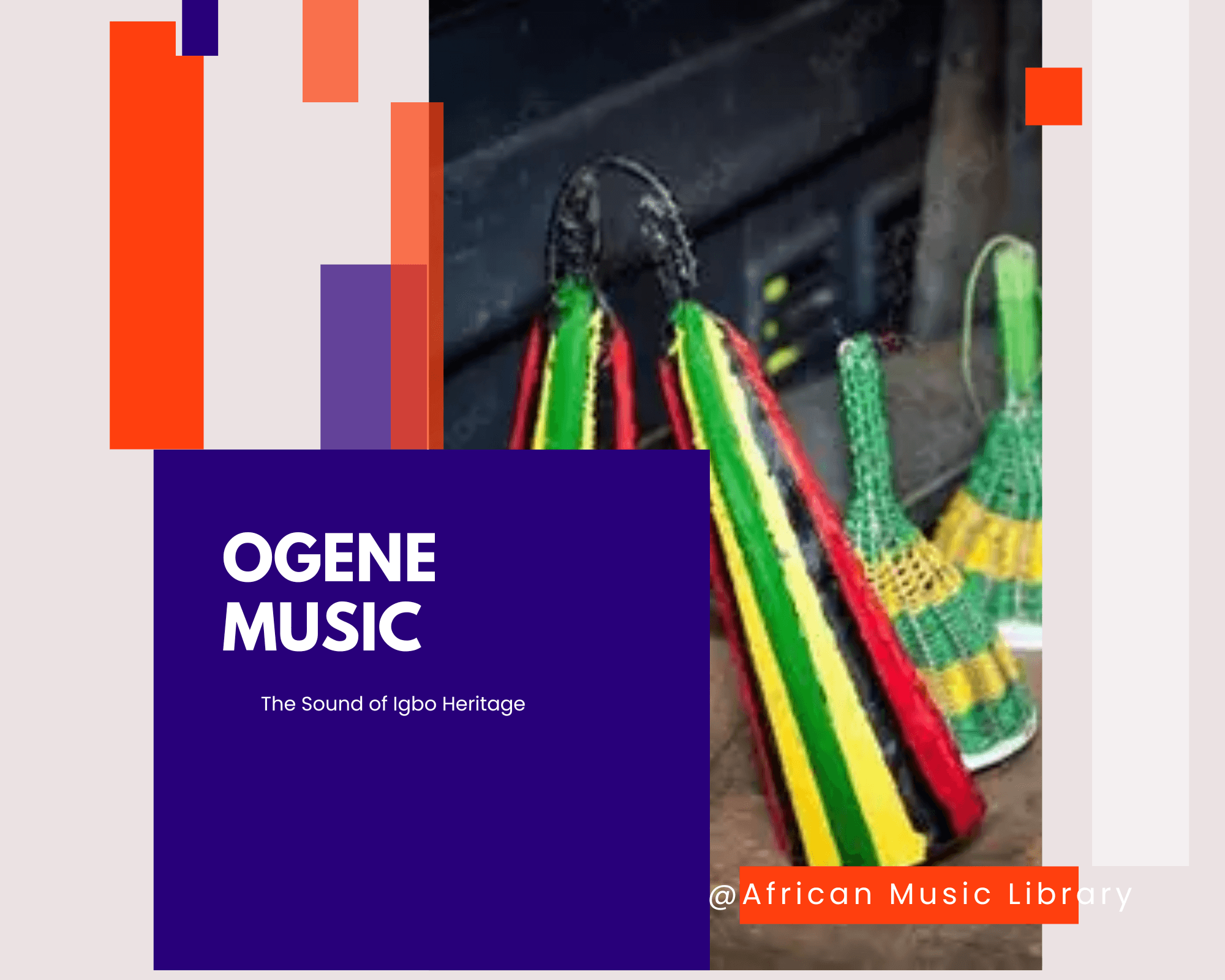 Ogene Music: The Sound of Igbo Heritage