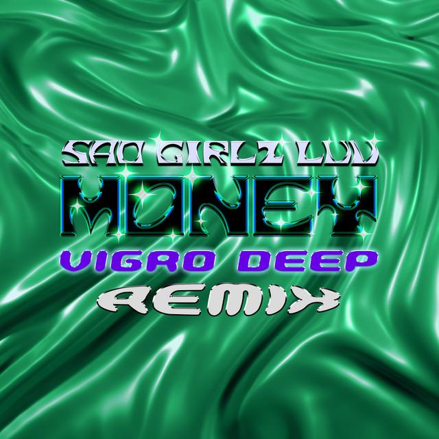 Sad Girlz Luv Money