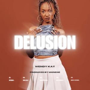 Wendy Kay : DELUSION - EP Review