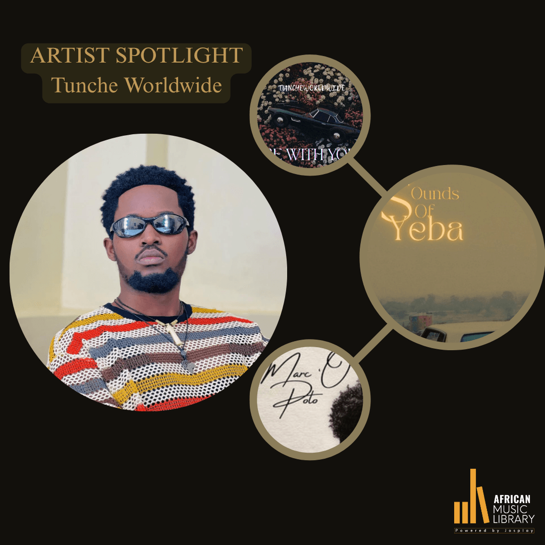 AML Artist Spotlight: TUNCHE WORLDWIDE