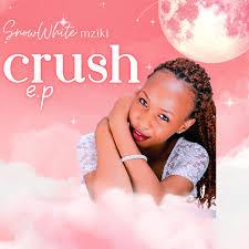 Snow White Mziki: CRUSH EP review – An Impressive Debut