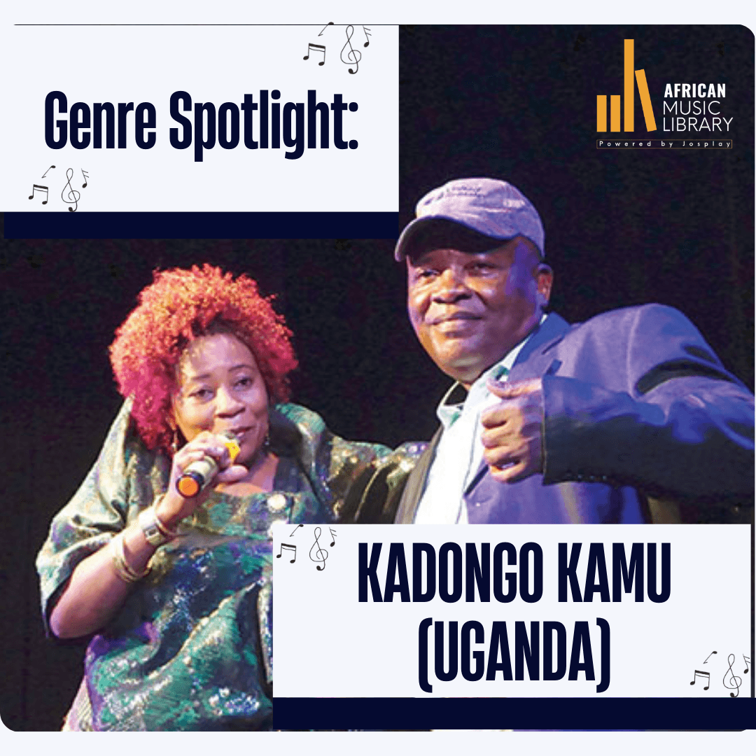 Genre Spotlight: Kadongo Kamu