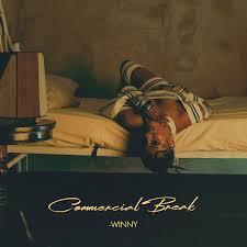 Winny: COMMERCIAL BREAK - EP Review