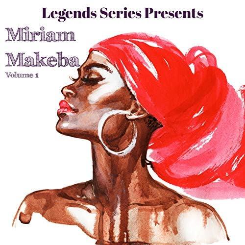 Legends Series Presents Miriam Makeba Vol.1