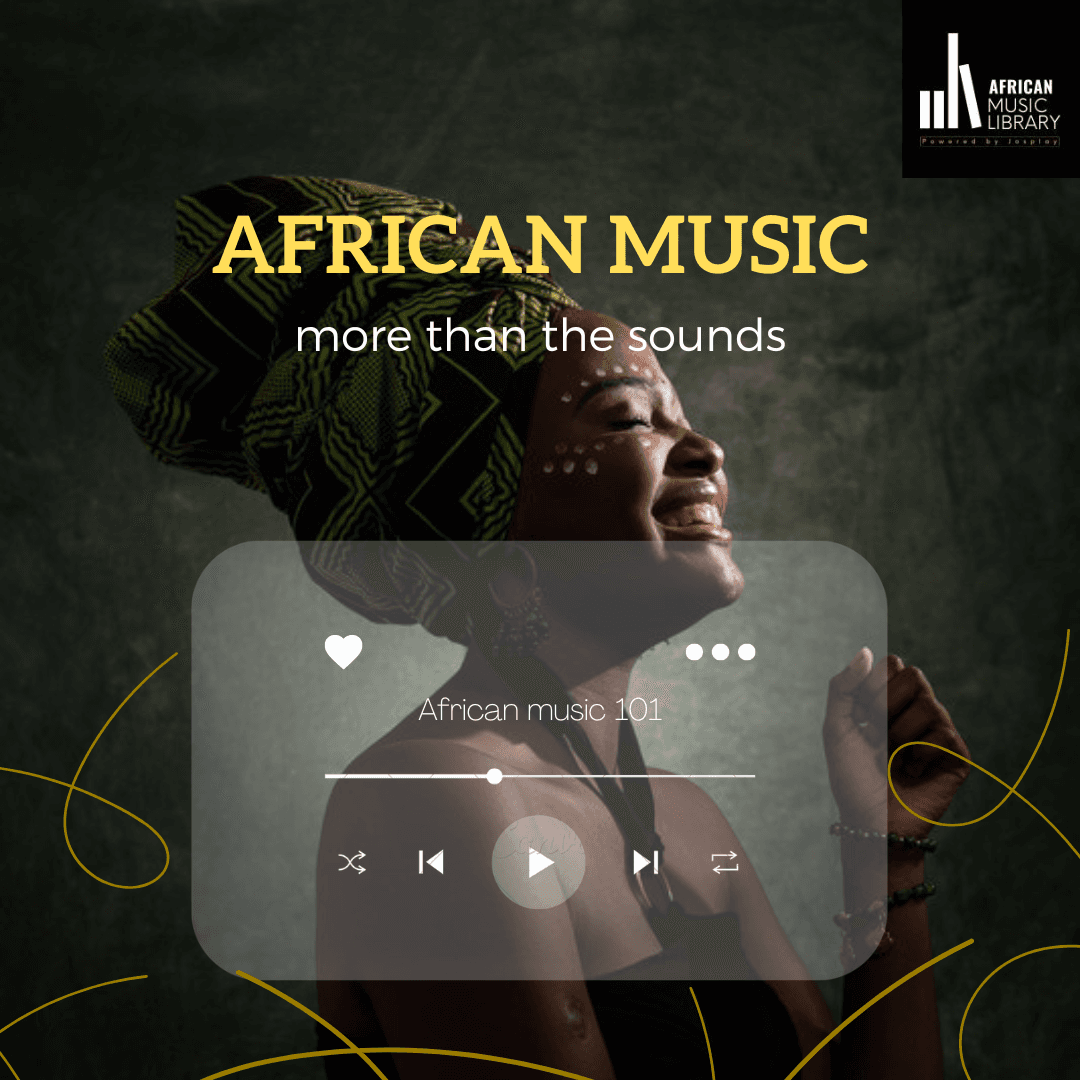 African Music, more than the Sounds