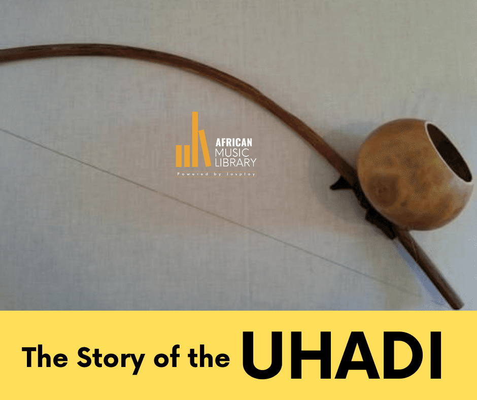 The Story of the Uhadi